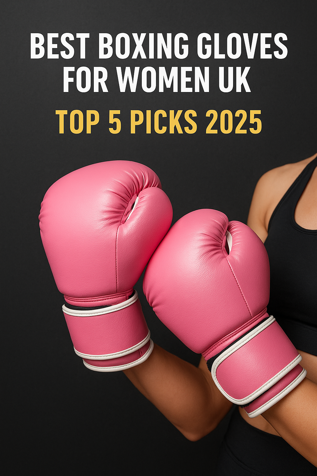 Boxing Gloves for Women UK